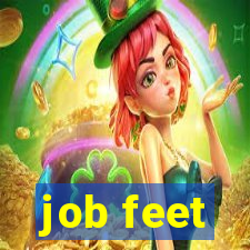 job feet